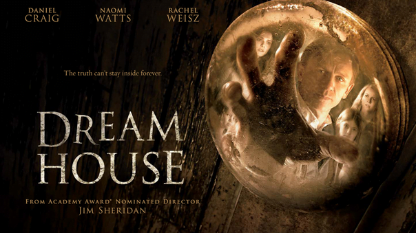 Creepy New UK Trailer & Poster Jim Sheridan’s Dream House!