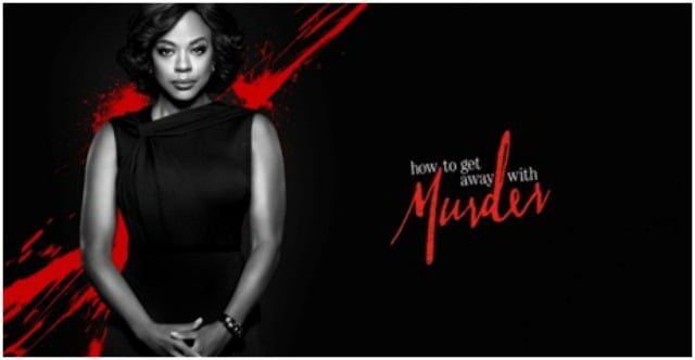 How to get away with Murder.