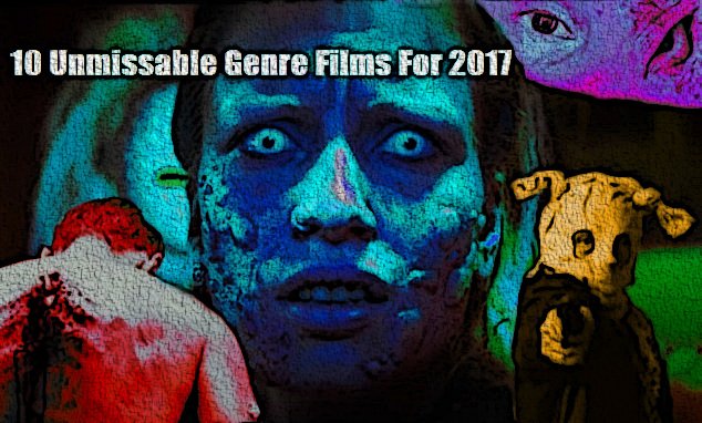 Unmissable Genre Movies 2017