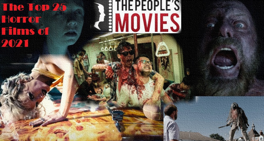 The Top 25 Horror Films of 2021