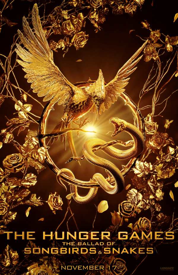 The Hunger Games The Bllad of Snongbirds & Snakes Poster coming November 17th 2023 in UK