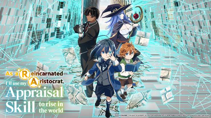 soon on Crunchyroll - AsAReincarnatedAristocratIllUse My Appraisal Skill To Rise In The World_