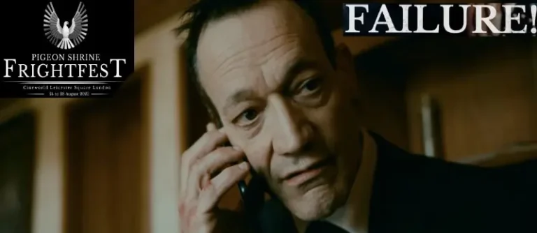 Ted Raimi stars in Failure! read Bradley Hadcroft's Pigeon Shrine FrightFest review