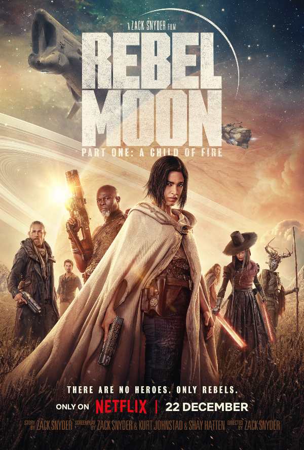 UK Artwork for Rebel Moon Part One: A Child of Fire