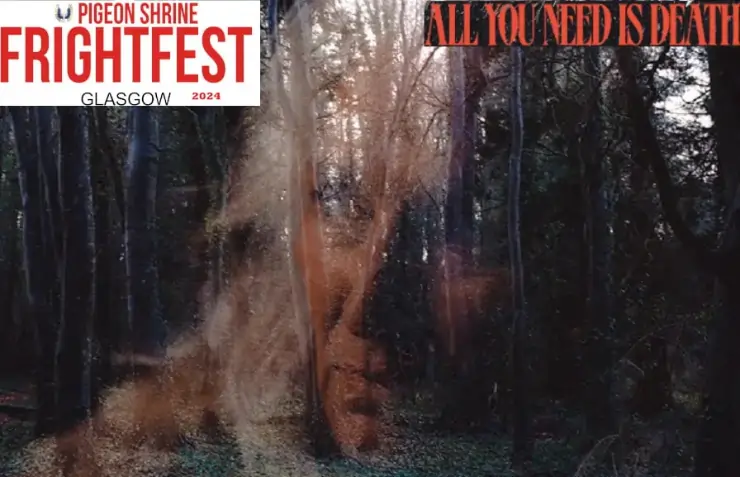 Review banner for All You Need Is Death part of Pigeon Shrine FrightFest Glasgow 2024