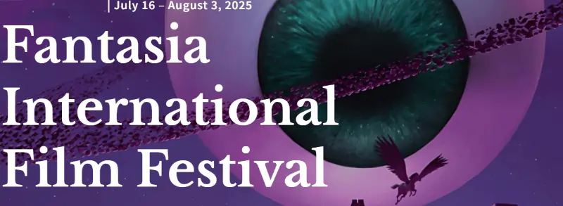 2025 Banner for Fantasia Film Festival